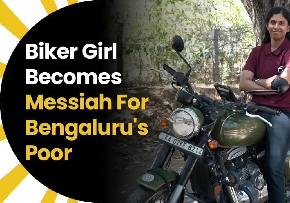 Biker Girl Becomes Messiah for Bengaluru’s Poor